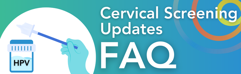 Illustration of cytology broom and sample collection jar along with graphic text that reads, "Cervical Screening Updates F-A-Q" alongsite AOM logo. 